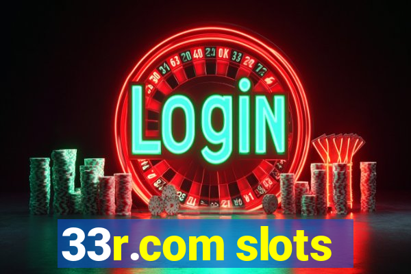 33r.com slots