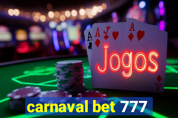 carnaval bet 777