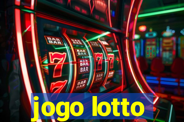 jogo lotto