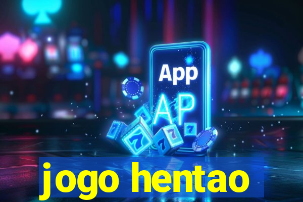 jogo hentao