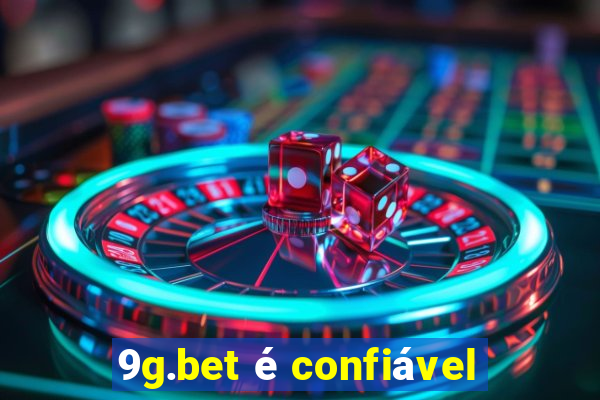 9g.bet é confiável