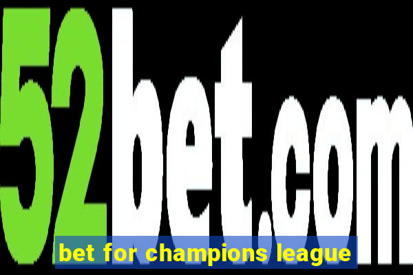 bet for champions league