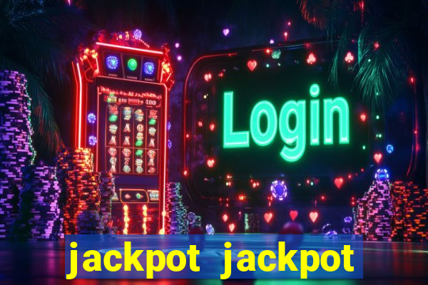 jackpot jackpot party casino