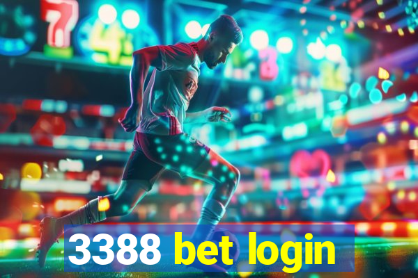 3388 bet login