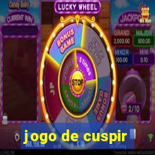 jogo de cuspir