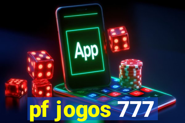 pf jogos 777