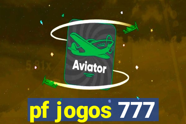 pf jogos 777