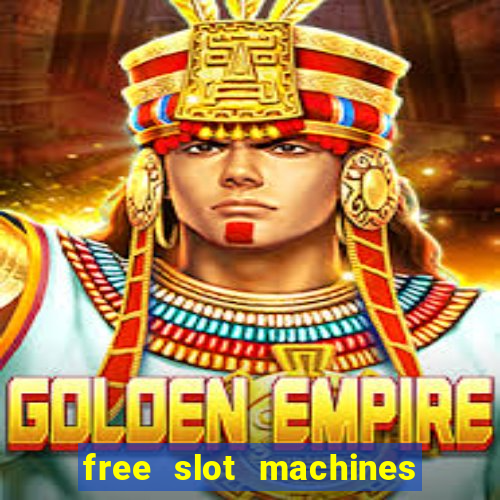 free slot machines on line