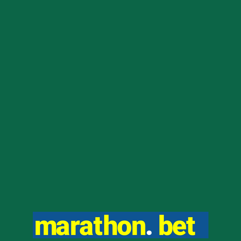 marathon. bet