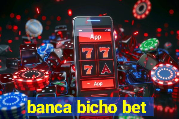 banca bicho bet