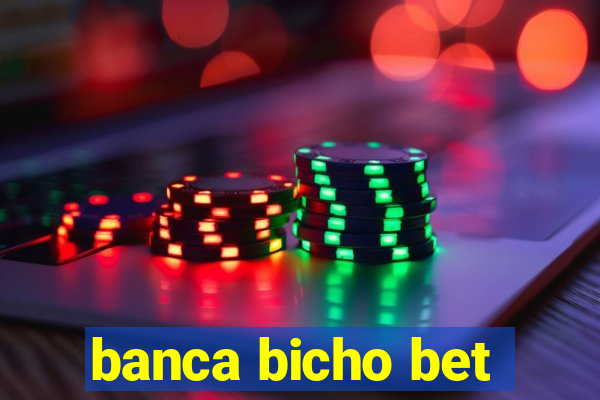 banca bicho bet