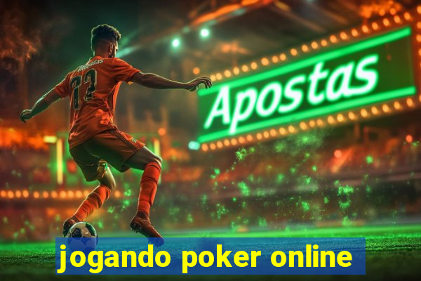 jogando poker online