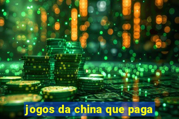 jogos da china que paga