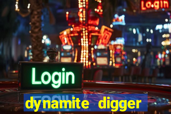 dynamite digger jackpot online slot