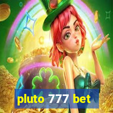 pluto 777 bet