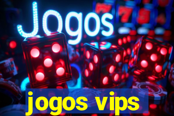 jogos vips