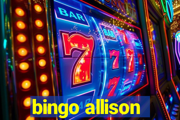 bingo allison