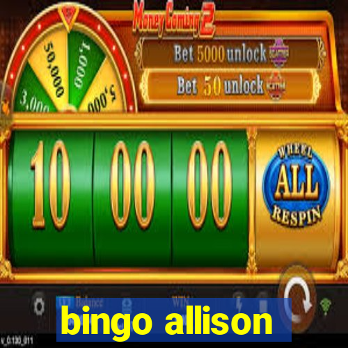 bingo allison