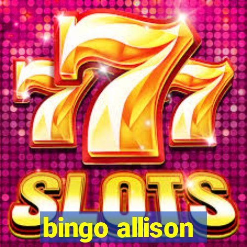 bingo allison