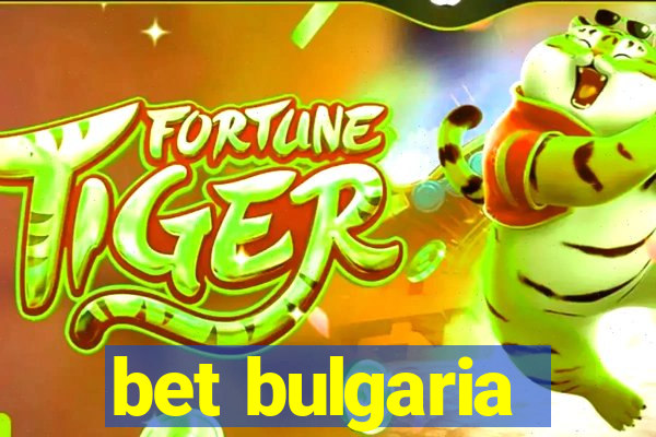 bet bulgaria