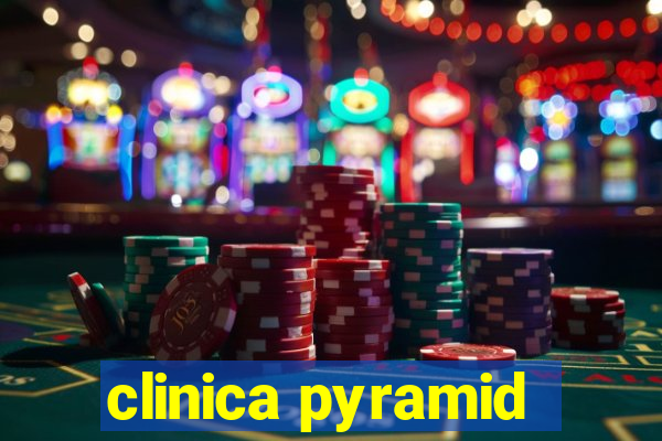 clinica pyramid