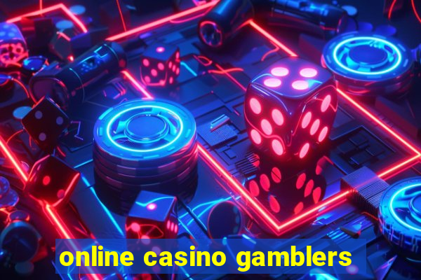 online casino gamblers