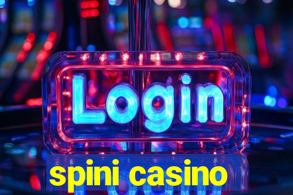 spini casino