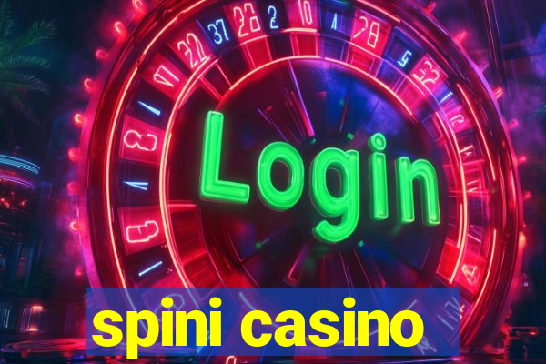 spini casino