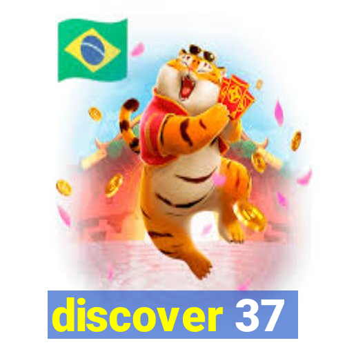 discover 37