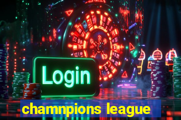 chamnpions league