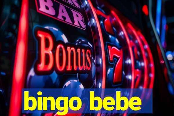 bingo bebe