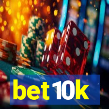 bet10k