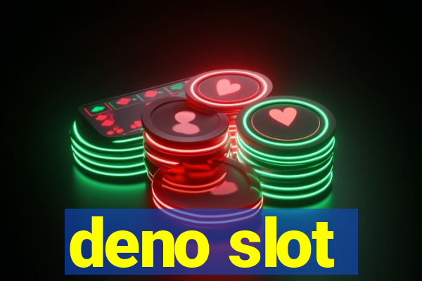 deno slot