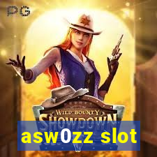 asw0zz slot