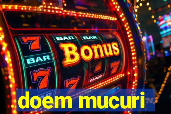 doem mucuri