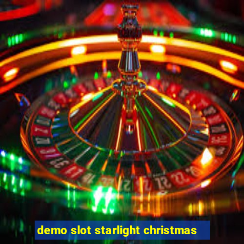 demo slot starlight christmas