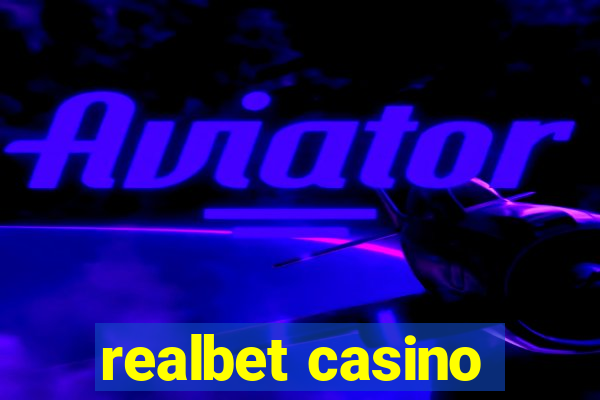 realbet casino