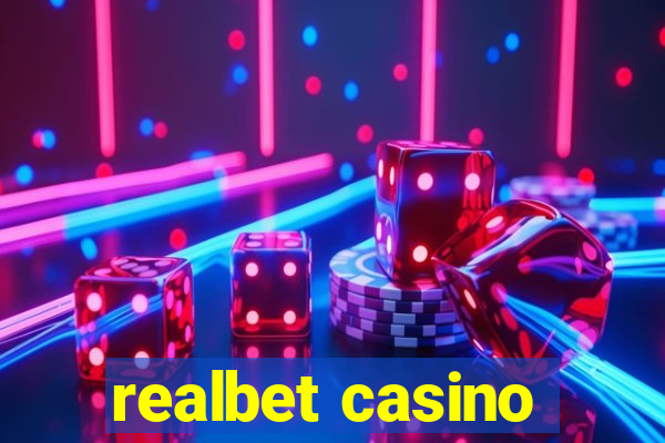 realbet casino