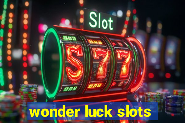 wonder luck slots