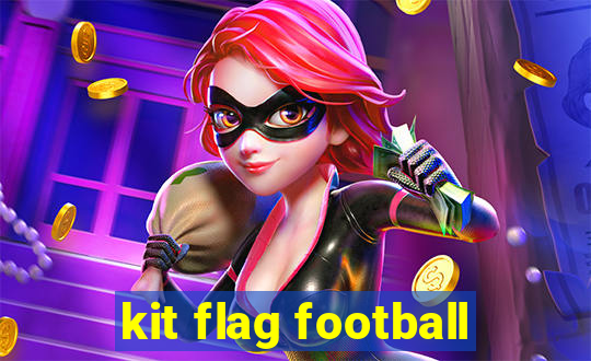 kit flag football