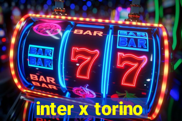 inter x torino