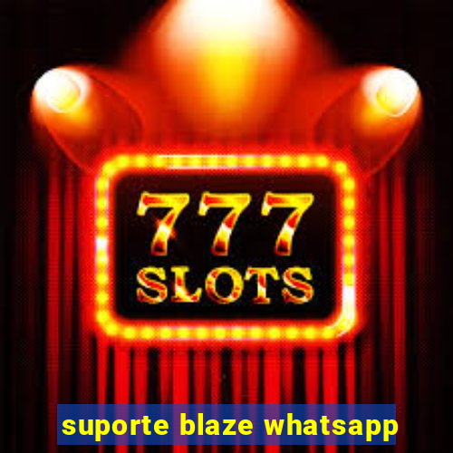 suporte blaze whatsapp