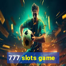 777 slots game