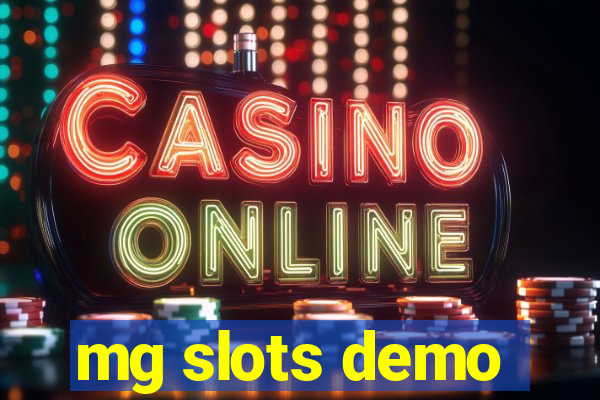 mg slots demo