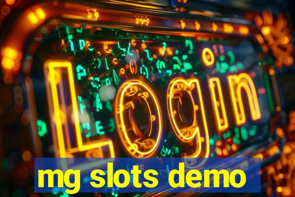 mg slots demo