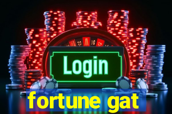 fortune gat