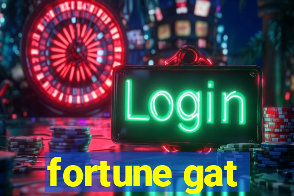 fortune gat