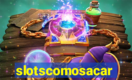 slotscomosacar