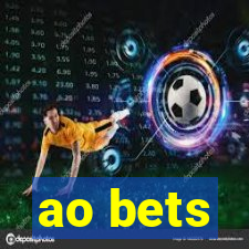 ao bets