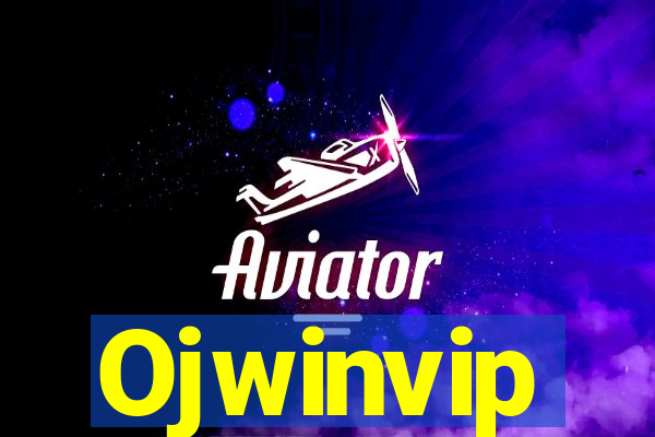 Ojwinvip